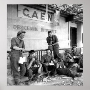 Kanadische Soldaten im Zweiten Weltkrieg in Caen-F Poster