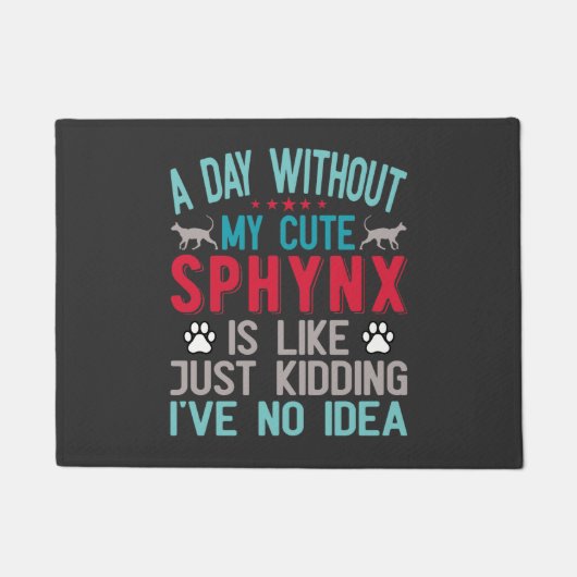 Kanadischer Frisör Sphynx Cat Owner Funny Sprichwo Fußmatte (Vorderseite)