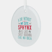 Kanadischer Frisör Sphynx Cat Owner Funny Sprichwo Ornament Aus Glas (Vorderseite links)