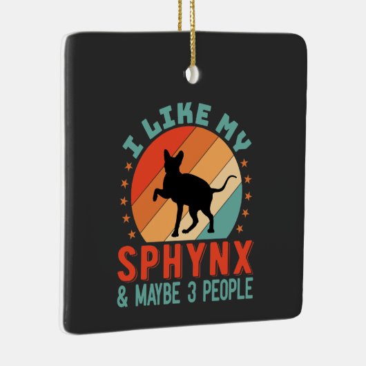 Kanadischer haarloser Sphynx Cat Owner Spaß Keramikornament (Rechts)