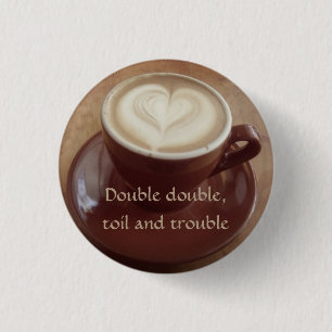 Kanadischer witchy Kaffee Button