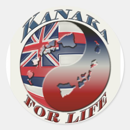 Kanaka für Life Sticker (Vorderseite)