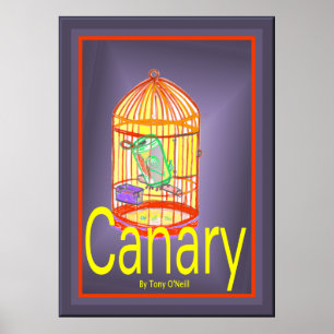 Kanarienvogel durch Tony O'Neill Poster