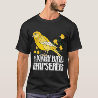 Kanarische Whisperer Kanarische Vogelflüster T-Shirt