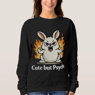 Kaninchen-Psycho lustig für Besitzer und bestes Ge Sweatshirt