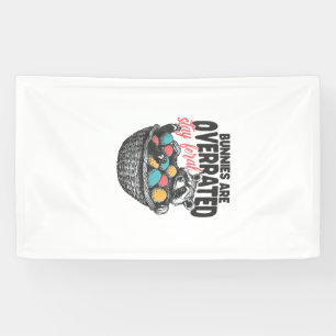 Kaninchen sind überbewertet Bleib wild Waschbär Ei Banner