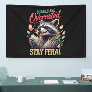 Kaninchen sind überbewertet Bleibt wild Banner