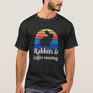 Kaninchen und Kaffeerösten T-Shirt
