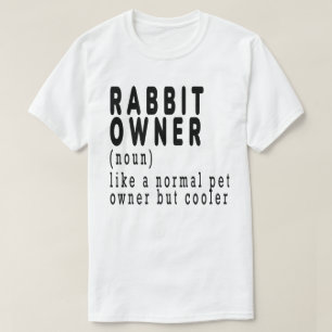 Kaninchenbesitzer, Kaninchen, sonnig, niedlich, lu T-Shirt