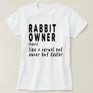 Kaninchenbesitzer, Kaninchen, sonnig, niedlich, lu T-Shirt