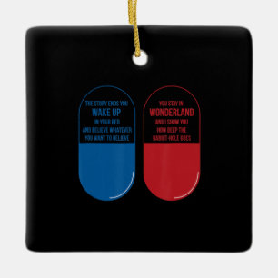 Kaninchengeschenk  Blue Pill Red Pill Wonderland R Keramikornament