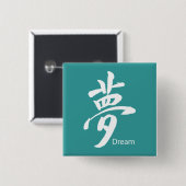 Kanji Dream Symbol Button (Vorne & Hinten)
