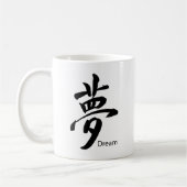 Kanji Dream Symbol Kaffeetasse (Links)