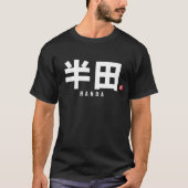 Kanji Familienname - Handa T-Shirt (Vorderseite)