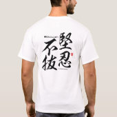 Kanji - um beharrlich zu sein - T-Shirt (Rückseite)