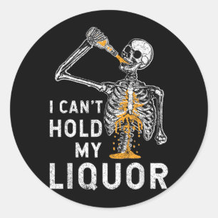 Kann Alkohol nicht halten Lustiges Skelett Hallowe Runder Aufkleber