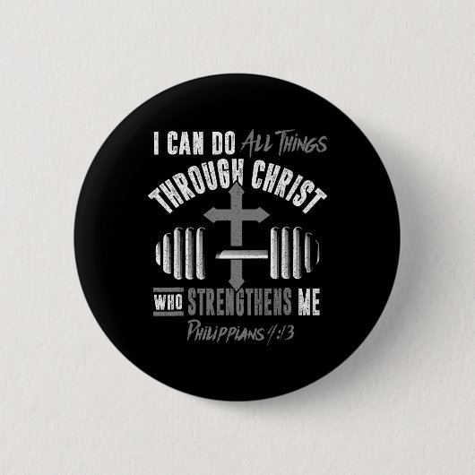 Kann alle Dinge Christliche Jesus Bodybuilding Wei Button (Vorderseite)