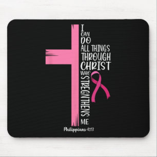 Kann alle Dinge durch Christus Brustkrebs Awa Mousepad