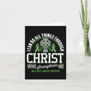Kann alle Dinge durch Christus Gallengangskrebs Karte