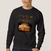 Kann alles durch Christus tun, der mich stärkt Sweatshirt (Vorderseite)
