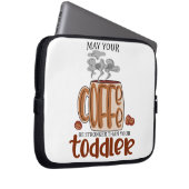 Kann dein Kaffee stärker sein als dein Kleinkind? Laptopschutzhülle (Vorne Rechts)