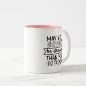 Kann dein Kaffee stärker sein als dein Kleinkind? Zweifarbige Tasse (VorderseiteRechts)