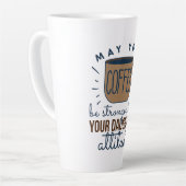 Kann dein Kaffee stärker sein als der deiner Tocht Milchtasse (Linke Ecke)