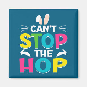 Kann den Hop Osterhase Osterei nicht stoppen Magnet