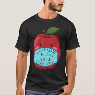 Kann die Liebe für meinen Lehrer der zweiten Klass T-Shirt