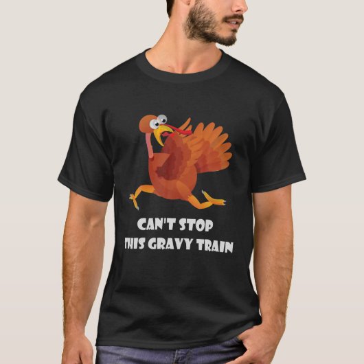 Kann diesen Gravy Train Erntedank nicht stoppen Fu T-Shirt (Vorderseite)