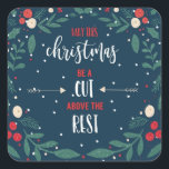 kann dieses Weihnachten ein Schnitt über der Erhol Quadratischer Aufkleber<br><div class="desc">designed by the Arty Apples Limited. Great way to remember what we all went through in 2020</div>
