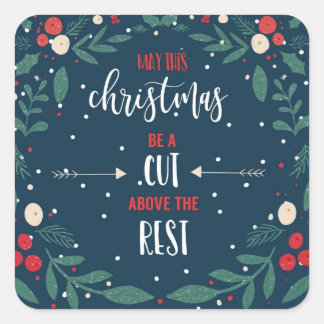 kann dieses Weihnachten ein Schnitt über der Erhol Quadratischer Aufkleber