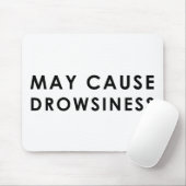 KANN DROWSINESS Funny Warning Parody Mousepad (Mit Mouse)