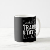 Kann ein Bahnhof Kinda Tag Kaffeetasse (VorderseiteRechts)