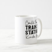 Kann ein Bahnhof Kinda Tag Kaffeetasse (VorderseiteRechts)