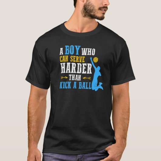 Kann härteren Volleyball Boy Men Youth Player dien T-Shirt (Vorderseite)