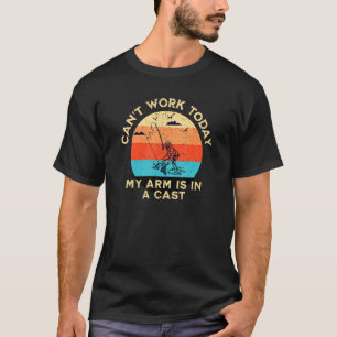 Kann heute nicht arbeiten Mein Arm im Gips Vaters T-Shirt