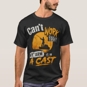 Kann heute nicht arbeiten, mein Arm ist in einem G T-Shirt