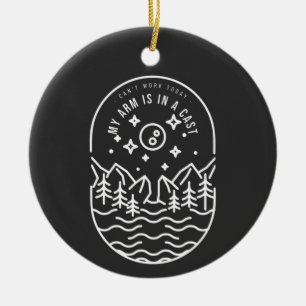 Kann heute nicht arbeiten, mein Arm ist in einer K Keramik Ornament