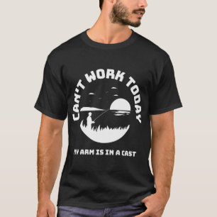 Kann heute nicht arbeiten, mein Arm ist in Gips, l T-Shirt