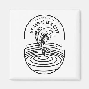 Kann heute nicht arbeiten, mein Arm ist in Gips. Magnet