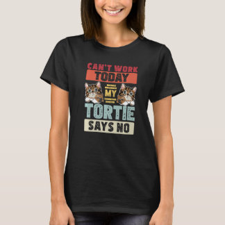 Kann heute nicht arbeiten Tortoiseshell Katze eine T-Shirt