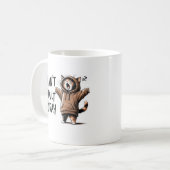 "Kann heute nicht erwachsen sein" Lustige verschla Kaffeetasse (Vorderseite Links)