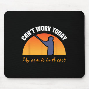Kann heute nicht mehr arbeiten, mein Arm ist in ei Mousepad