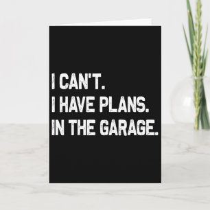 Kann ich am Vatertag keine Pläne in der Garage hab Karte