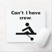 Kann ich Crew nicht haben Mousepad (Mit Mouse)