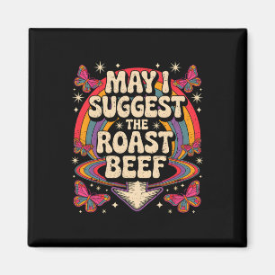 Kann ich das Rinderbraten lustigen Spruch BBQ Sarc Magnet