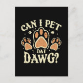 Kann ich Dat Dawg essen? Feiertagspostkarte (Vorderseite)