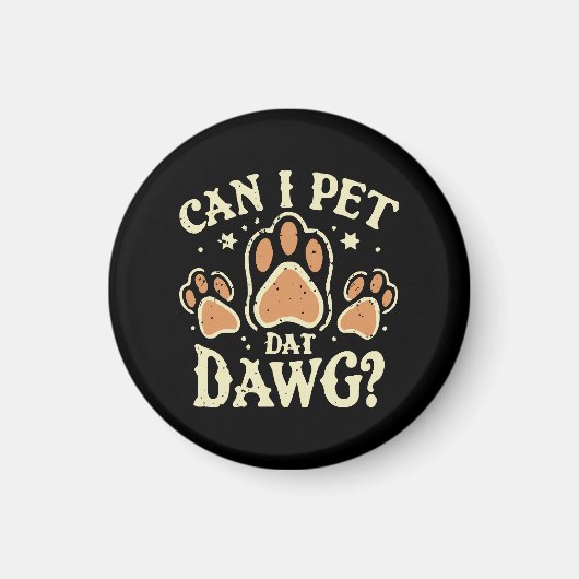 Kann ich Dat Dawg essen? Magnet (Vorne)