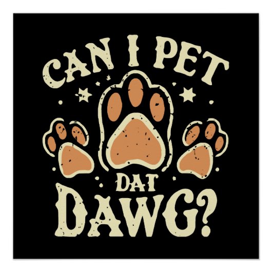 Kann ich Dat Dawg essen? Poster (Vorderseite)
